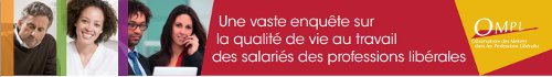 Enquete qualité de vie travail OMPL